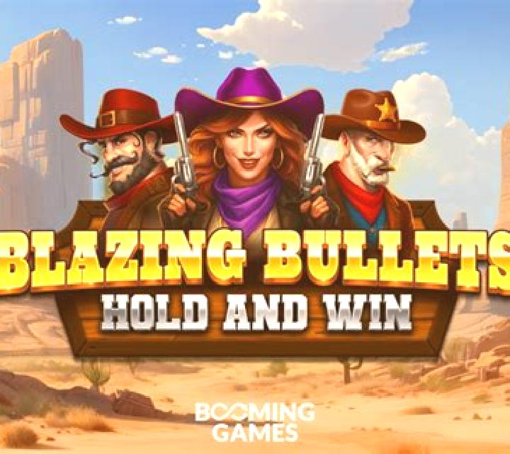 Blazing Bullets: Hold and Win slot